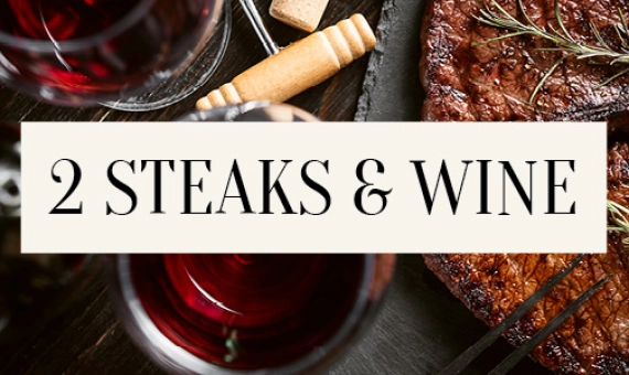 Indulge in Our Steak & Wine Special!